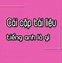 Cái Cặp Tiếng Anh Viết Là Gì