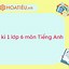 Đề Thi Tiếng Anh 6 Giữa Kì 1 Năm 2023