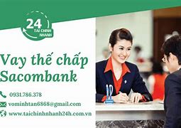 Hồ Sơ Vay Vốn Ngân Hàng Sacombank